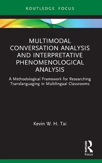 Cover image for Multimodal Conversation Analysis and Interpretative Phenomenological Analysis