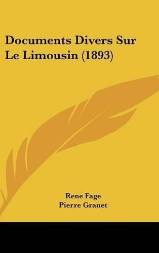 Documents Divers Sur Le Limousin (1893)