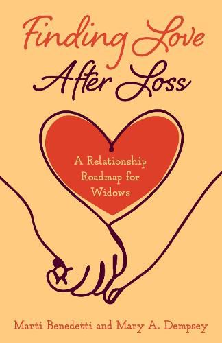 Cover image for Finding Love After Loss: A Relationship Roadmap for Widows