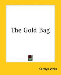 Cover image for The Gold Bag