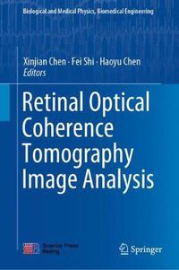 Cover image for Retinal Optical Coherence Tomography Image Analysis