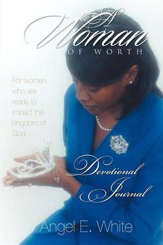 Cover image for A Woman of Worth - Devotional Journal