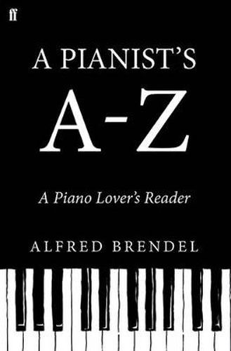 Cover image for A Pianist's A-Z: A piano lover's reader