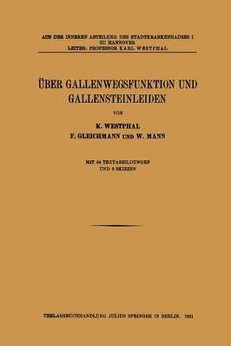 Cover image for UEber Gallenwegsfunktion Und Gallensteinleiden