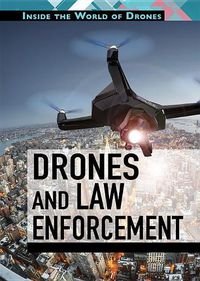 Cover image for Drones and Law Enforcement