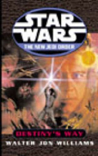 Star Wars: The New Jedi Order - Destiny's Way