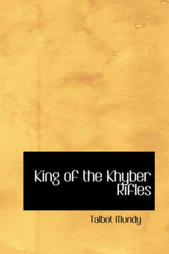 Cover image for King of the Khyber Rifles