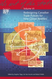 Cover image for Redesigning Canadian Trade Policies for New Global Realities