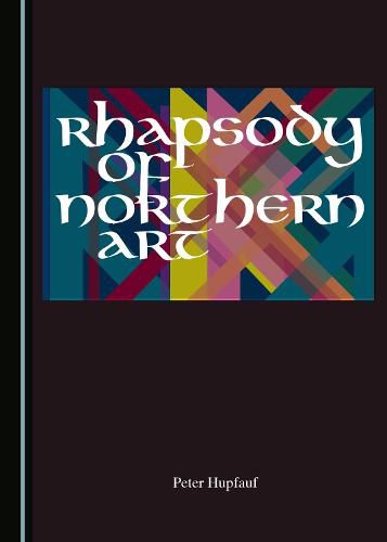 Cover image for Rhapsody of Northern Art