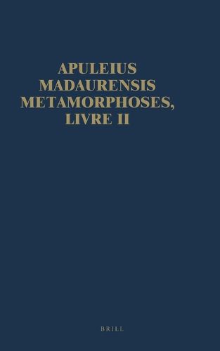 Cover image for Apuleius Madaurensis Metamorphoses, Livre II: Texte, Introduction et Commentaire