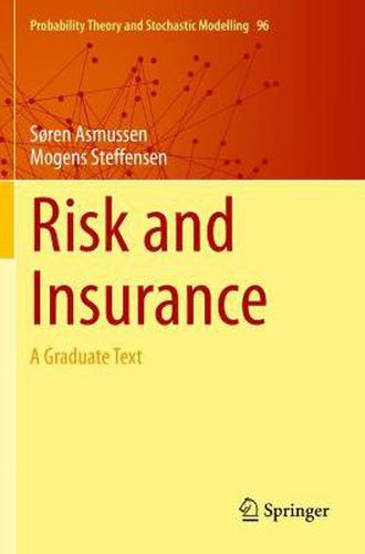 Cover image for Risk and Insurance: A Graduate Text