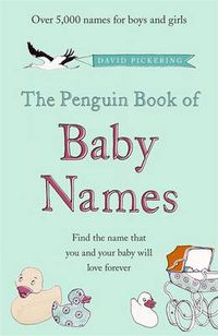 Cover image for The Penguin Book of Baby Names