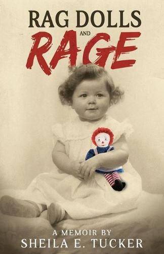 Cover image for Rag Dolls And Rage: A Memoir