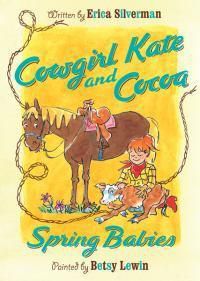 Cover image for Cowgirl Kate and Cocoa: Spring Babies