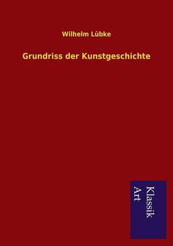 Cover image for Grundriss der Kunstgeschichte