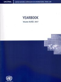 Cover image for United Nations Commission on International Trade Law yearbook 2017