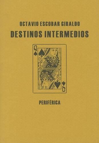 Cover image for Destinos Intermedios