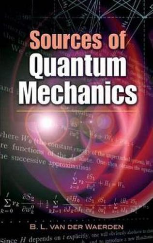 Cover image for Sources of Quantum Mechanics