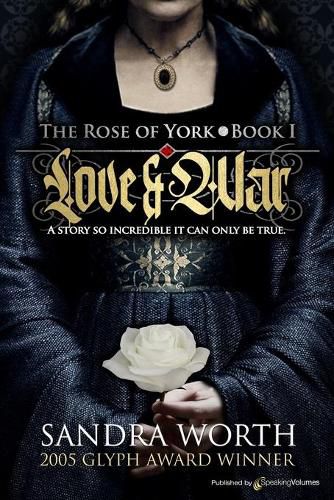 Cover image for The Rose of York: Love & War