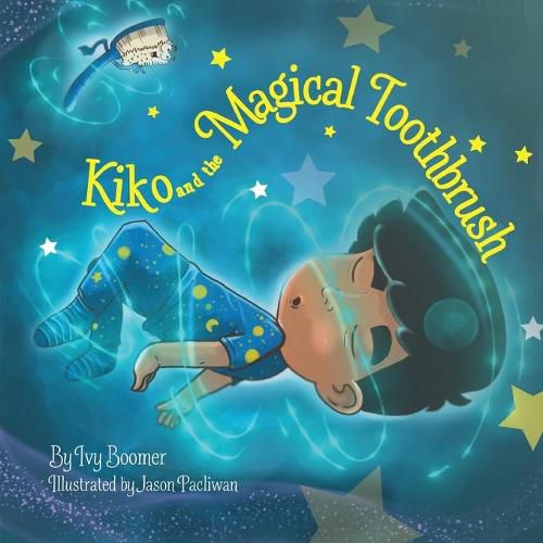 Cover image for Kiko and the Magical Toothbrush: English-only Version