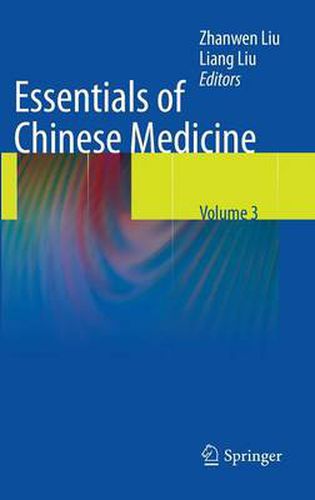 Cover image for Essentials of Chinese Medicine: Volume 3