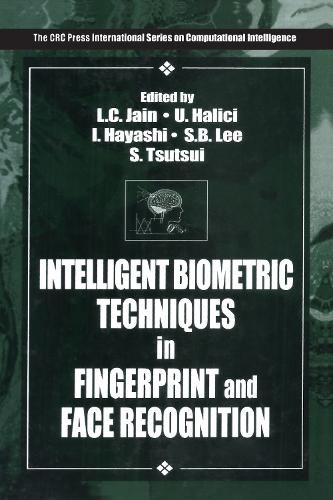 Cover image for INTELLIGENT BIOMETRIC TECHNIQUES in FINGERPRINT and FACE RECOGNITION