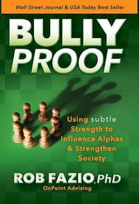 Cover image for BullyProof: Using Subtle Strength to Influence Alphas and Strengthen Society