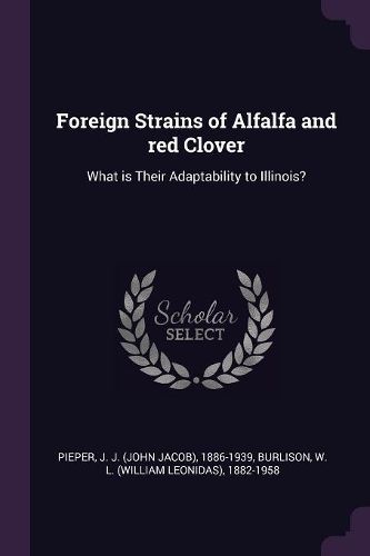 Cover image for Foreign Strains of Alfalfa and red Clover