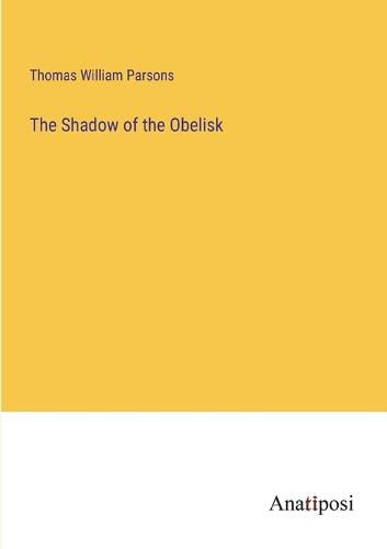 Cover image for The Shadow of the Obelisk