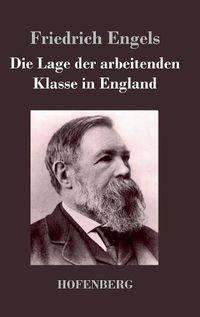 Cover image for Die Lage der arbeitenden Klasse in England