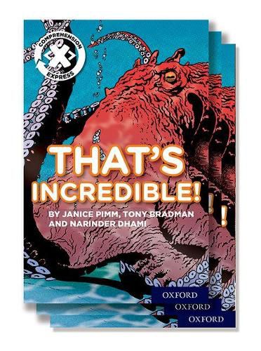 Project X Comprehension Express: Stage 1: That's Incredible! Pack of 15