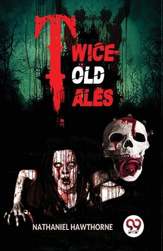 Cover image for Twice-Told Tales