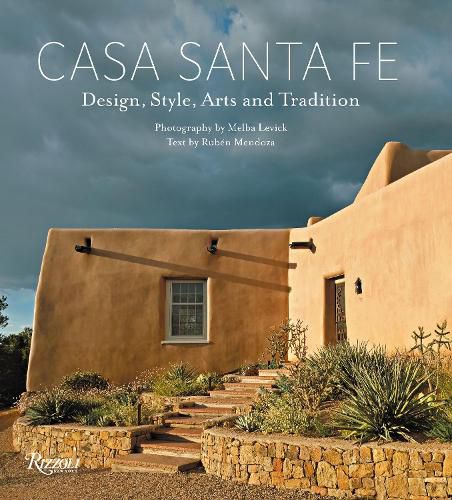 Cover image for Casa Santa Fe: Design, Style, Arts, and Tradition