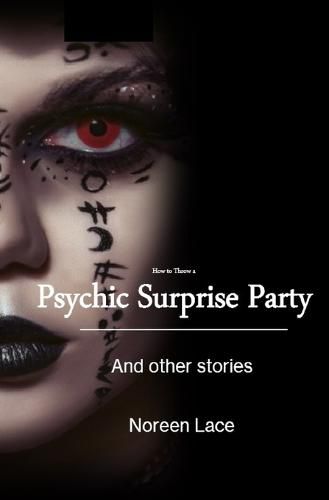 Cover image for How to Throw a Psychic a Surprise Party