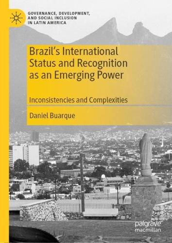 Cover image for Brazil's International Status and Recognition as an Emerging Power