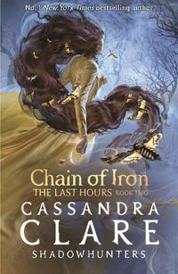 Cover image for The Last Hours: Chain of Iron