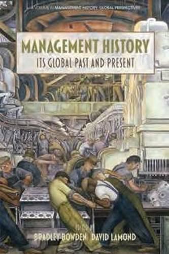 Cover image for Management History: Its Global Past & Present