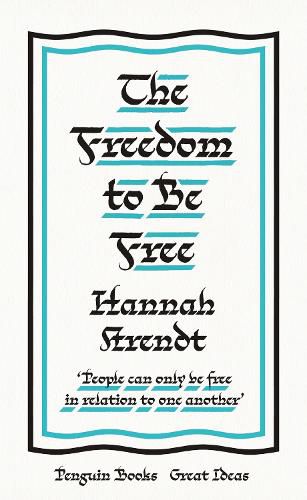 Cover image for The Freedom to Be Free