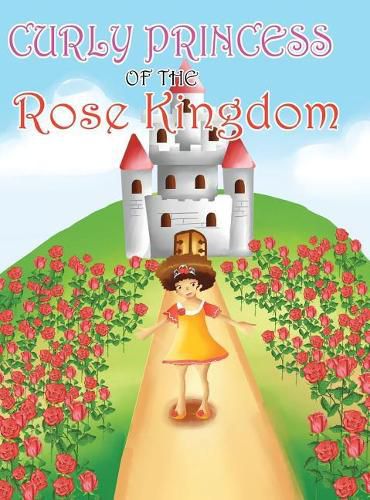 Cover image for Curly Princess of the Rose Kingdom