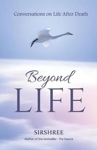 Cover image for Beyond-Life - Conversation on Life After Death