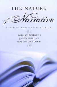 Cover image for The Nature of Narrative: Fortieth Anniversary Edition |a 40th Anniv. Ed. |b 40th Anniv. Ed