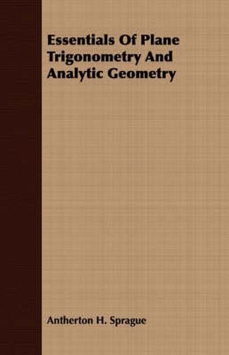 Cover image for Essentials of Plane Trigonometry and Analytic Geometry