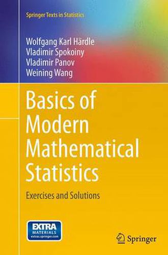 Cover image for Basics of Modern Mathematical Statistics: Exercises and Solutions