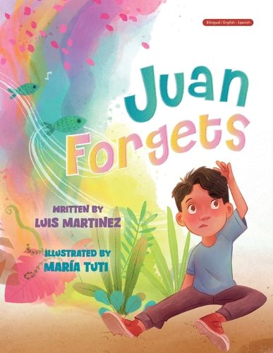 Cover image for Juan Forgets (English - Spanish Edition)