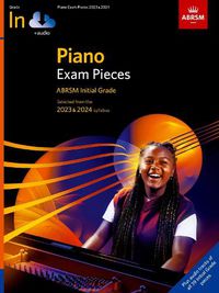 Cover image for Piano Exam Pieces 2023 & 2024, ABRSM Initial Grade, with audio