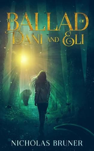 Cover image for The Ballad of Dani and Eli