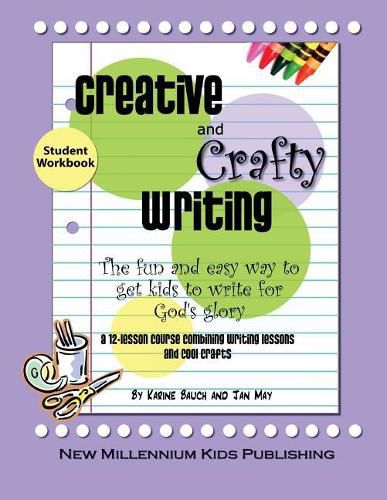 Cover image for Creative and Crafty Writing-Student Book