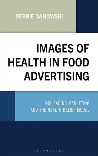 Cover image for Images of Health in Food Advertising