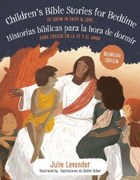 Cover image for Childrens Bible Stories for Bedtime/Historias biBlicas Para La Hora De Dormir (Bilingual Edition)