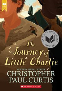 Cover image for The Journey of Little Charlie (Scholastic Gold)